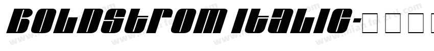 Boldstrom Italic字体转换